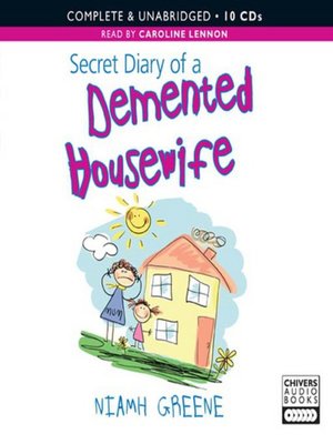 cover image of Secret diary of a demented housewife